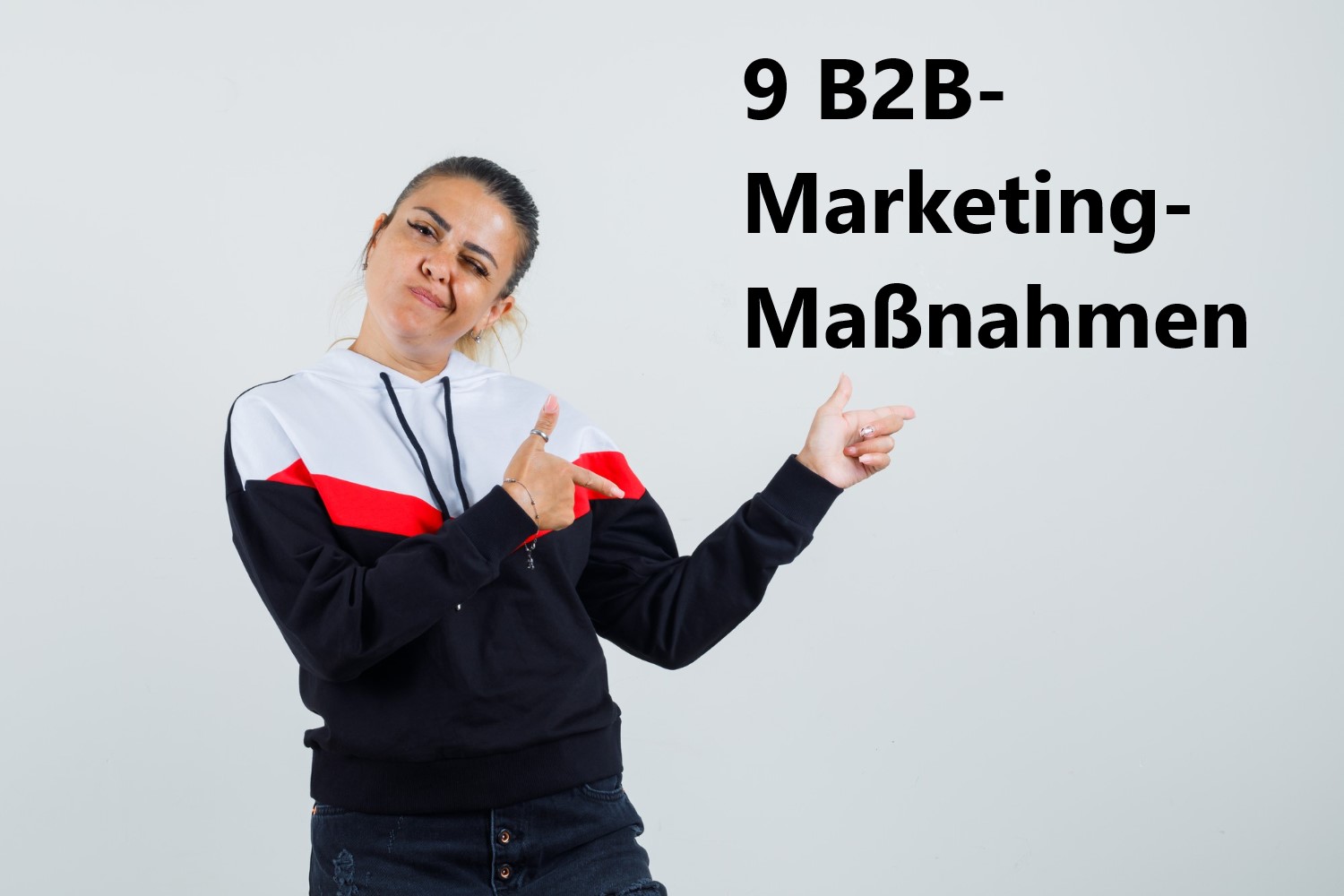 9 B2B-Marketing-Maßnahmen für Software Dienstleister